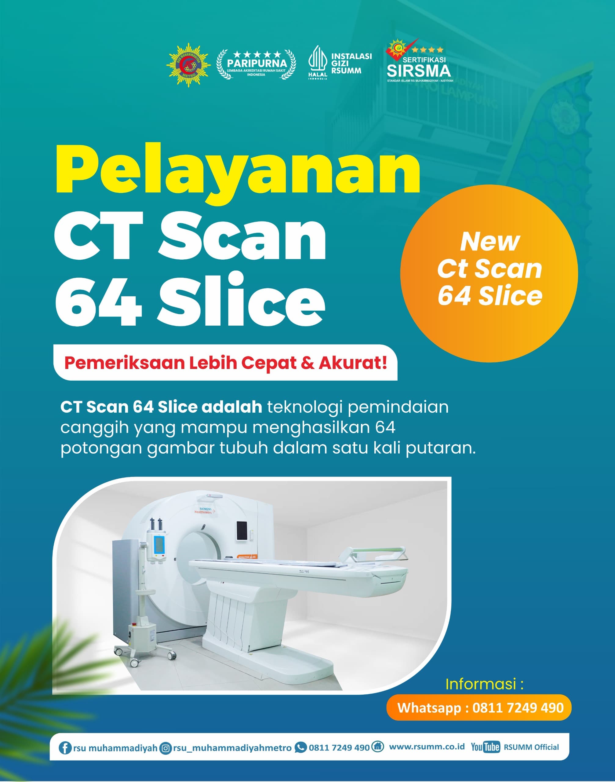 Lebih Cepat dan Akurat, RSU Muhammadiyah Metro Kini Punya CT Scan 64 Slice 