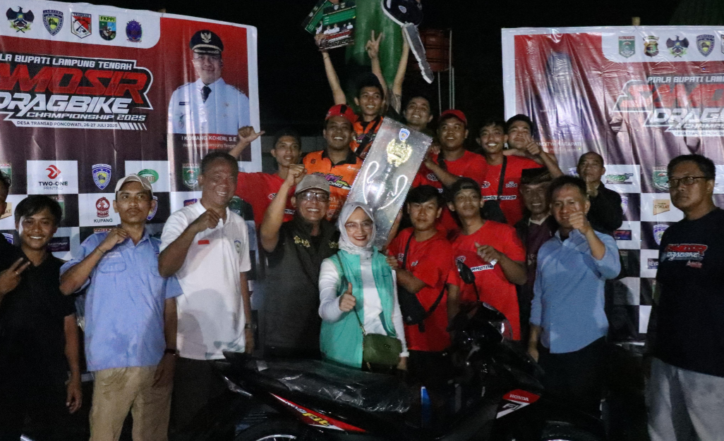  Piala Bupati Lampung Tengah Samosir Dragbike Championship 2025 Resmi Ditutup, Bupati Ardito Serahkan Hadiah Utama